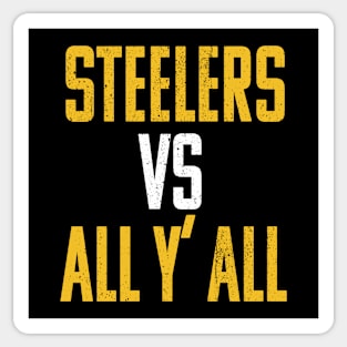 steelers vs all y'all Sticker